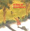 Book cover for "A day at Grandma's"