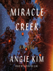 Book Cover for "Miracle Creek"